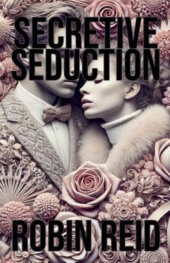 Secretive Seduction - Reid, Robin