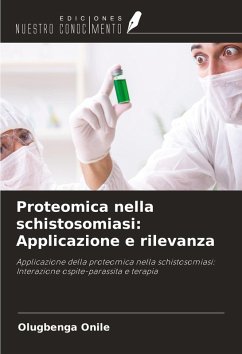 Cover Proteomica nella schistosomiasi: Applicazione e rilevanza