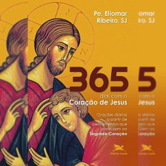 365 dias com o coração de Jesus (MP3-Download) - Ribeiro Souza, Eliomar