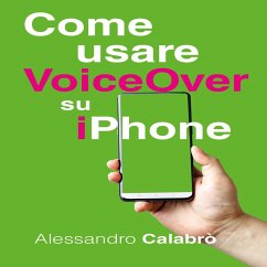 Come usare VoiceOver su iPhone (MP3-Download) - Calabrò, Alessandro