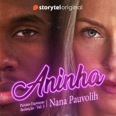 Aninha: Paixões expressas 3 (MP3-Download) Aninha: Paixões expressas 3 (MP3-Download)
