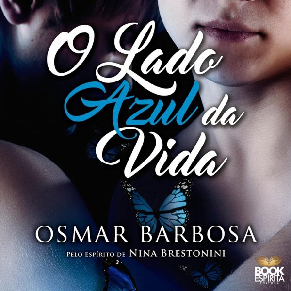 O Lado Azul da Vida (MP3-Download) O Lado Azul da Vida (MP3-Download)