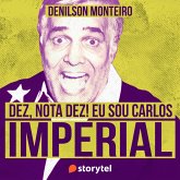 Dez, nota dez! Eu sou Carlos Imperial (MP3-Download)