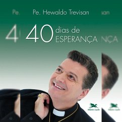 40 dias de esperança (MP3-Download) - Elielson Trevisan de Souza, Hewaldo