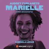 Marielle: uma biografia - Narrado por Gabriela Loran (MP3-Download)