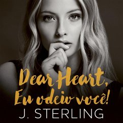 Dear Heart, eu odeio você (MP3-Download) Cover Dear Heart, eu odeio você (MP3-Download)