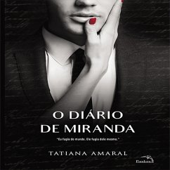Cover O diário de Miranda - Livro 2: Eu fugia do mundo. Ele fugia dele mesmo. (MP3-Download)
