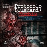 Protocolo Bluehand – Zumbis (MP3-Download) Protocolo Bluehand – Zumbis (MP3-Download)