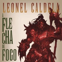 A Flecha de Fogo (MP3-Download) - Caldela, Leonel