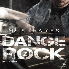 Danger Rock - Livro 2: Malcom (MP3-Download) - Fayes, M. S.