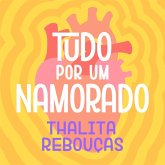 Tudo por um namorado (MP3-Download) Tudo por um namorado (MP3-Download)
