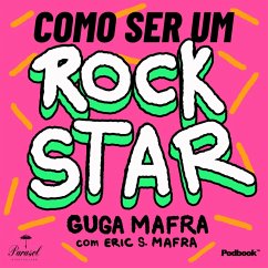 Como Ser Um Rockstar (MP3-Download) - Mafra, Guga