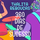 360 dias de sucesso (MP3-Download) 360 dias de sucesso (MP3-Download)