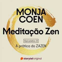 Cover E03 – A prática do ZAZEN – Meditação Zen (MP3-Download)