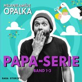Papa-Serie: Band 1-3 (MP3-Download) Papa-Serie: Band 1-3 (MP3-Download)