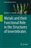 Metals and their Functional Role in the Structures of Invertebrates (eBook, PDF) Metals and their Functional Role in the Structures of Invertebrates (eBook, PDF)