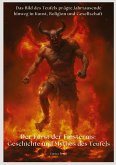 Der Fürst der Finsternis: Geschichte und Mythos des Teufels Der Fürst der Finsternis: Geschichte und Mythos des Teufels