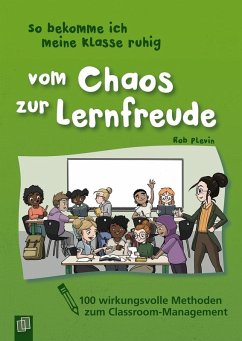 Cover So bekomme ich meine Klasse ruhig - Vom Chaos zur Lernfreude
