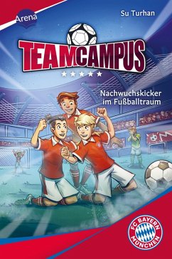 Team Campus (2). Nachwuchskicker im Fußballtraum - Turhan, Su