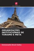 ORGANIZAÇÕES INSTITUCIONAIS DE TURISMO E META