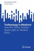 Trolleyology in Medicine (eBook, PDF)