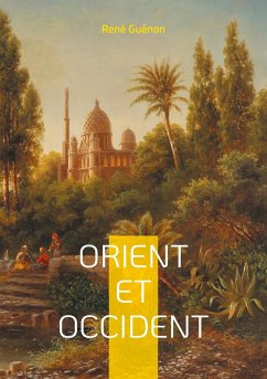 Orient et Occident - Guénon, René