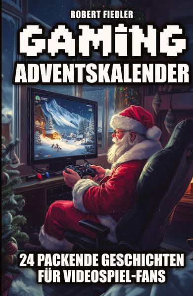 Gaming Adventskalender Gaming Adventskalender