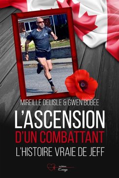 L'ascension d'un combattant (eBook, ePUB) - Delisle, Mireille; Bobée, Gwen