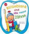Blitzeblank sind alle meine Zähne - Bild 1