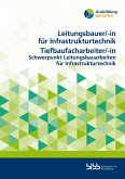 Leitungsbauer für Infrastrukturtechnik/Leitungsbauerin für InfrastrukturtechnikTiefbaufacharbeiter/Tiefbaufacharbeiterin Leitungsbauer für Infrastrukturtechnik/Leitungsbauerin für InfrastrukturtechnikTiefbaufacharbeiter/Tiefbaufacharbeiterin