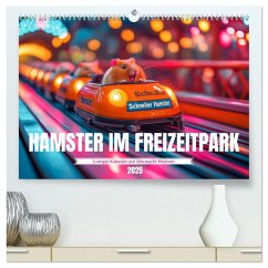 Hamster im Freizeitpark - Lustiger Kalender mit Jahrmarkt-Motiven (hochwertiger Premium Wandkalender 2025 DIN A2 quer), Kunstdruck in Hochglanz - Fotografie, Mb