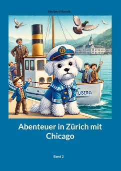 Cover Abenteuer in Zürich mit Chicago Band 2