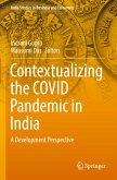 Contextualizing the COVID Pandemic in India