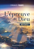 L'épreuve de Dieu (eBook, ePUB)