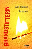Brandstifterin (eBook, ePUB) Brandstifterin (eBook, ePUB)