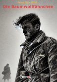 Die Baumwollfähnchen (eBook, ePUB)