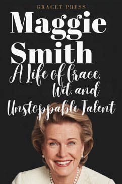 Maggie Smith (eBook, ePUB) - Press GraceT Press, GraceT