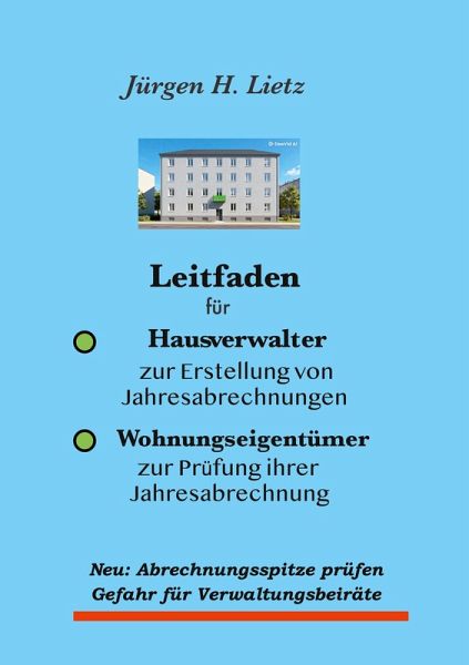 Leitfaden für Hausverwalter zur Erstellung von Jahresabrechnungen gemäß WEG ...