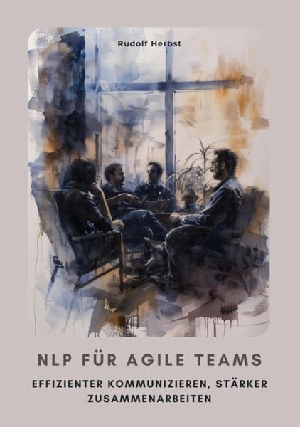 NLP für agile Teams (eBook, ePUB)