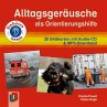 Alltagsgeräusche als Orientierungshilfe - Bild 1