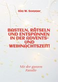 Basteln, rätseln und entspannen in der Advents- und Weihnachtszeit!