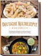 Deutsche Kultrezepte Kochbuch: Die... - Bild 1