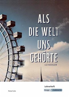 Cover Als die Welt uns gehörte - Liz Kessler - Lehrerheft