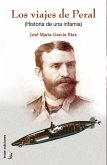 Los viajes de Peral (eBook, ePUB) Los viajes de Peral (eBook, ePUB)