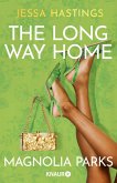The Long Way Home / Magnolia Parks Universum Bd.3   (Mängelexemplar)