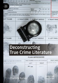 Cover Deconstructing True Crime Literature