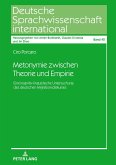 Metonymie zwischen Theorie und Empirie Metonymie zwischen Theorie und Empirie