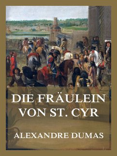 Die Fräulein von St. Cyr (eBook, ePUB) - Dumas, Alexandre