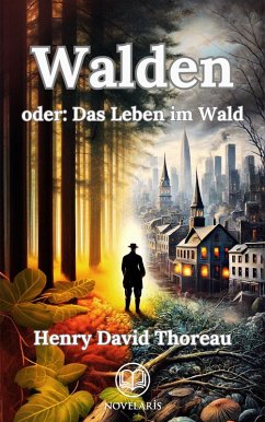 Cover Walden oder: Das Leben im Wald (eBook, ePUB)