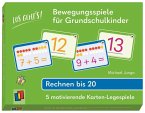 Los geht's! Bewegungsspiele für Grundschulkinder - Rechnen bis 20 Los geht's! Bewegungsspiele für Grundschulkinder - Rechnen bis 20
